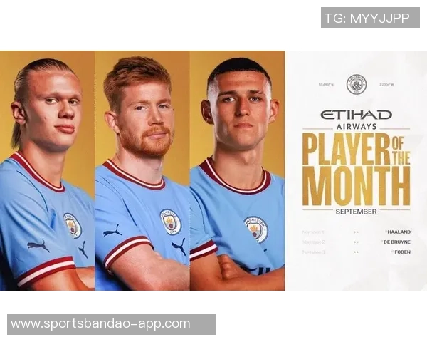 曼城九月最佳球员候选名单揭晓哈兰德多库福登争夺荣誉
